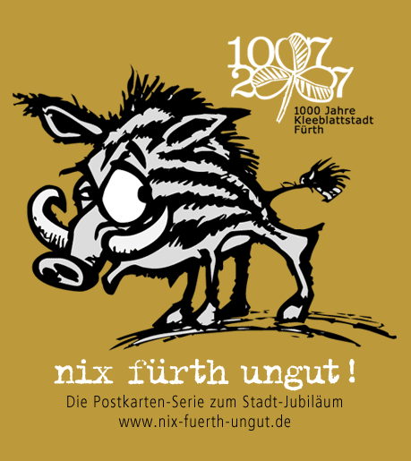 nix frth ungut - Die Postkarten-Serie zum Stadt-Jubilum